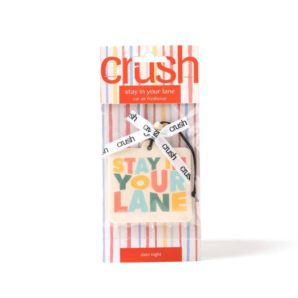 Crush Stay In Your Lane Car Air Freshener - Mainstream Boutique