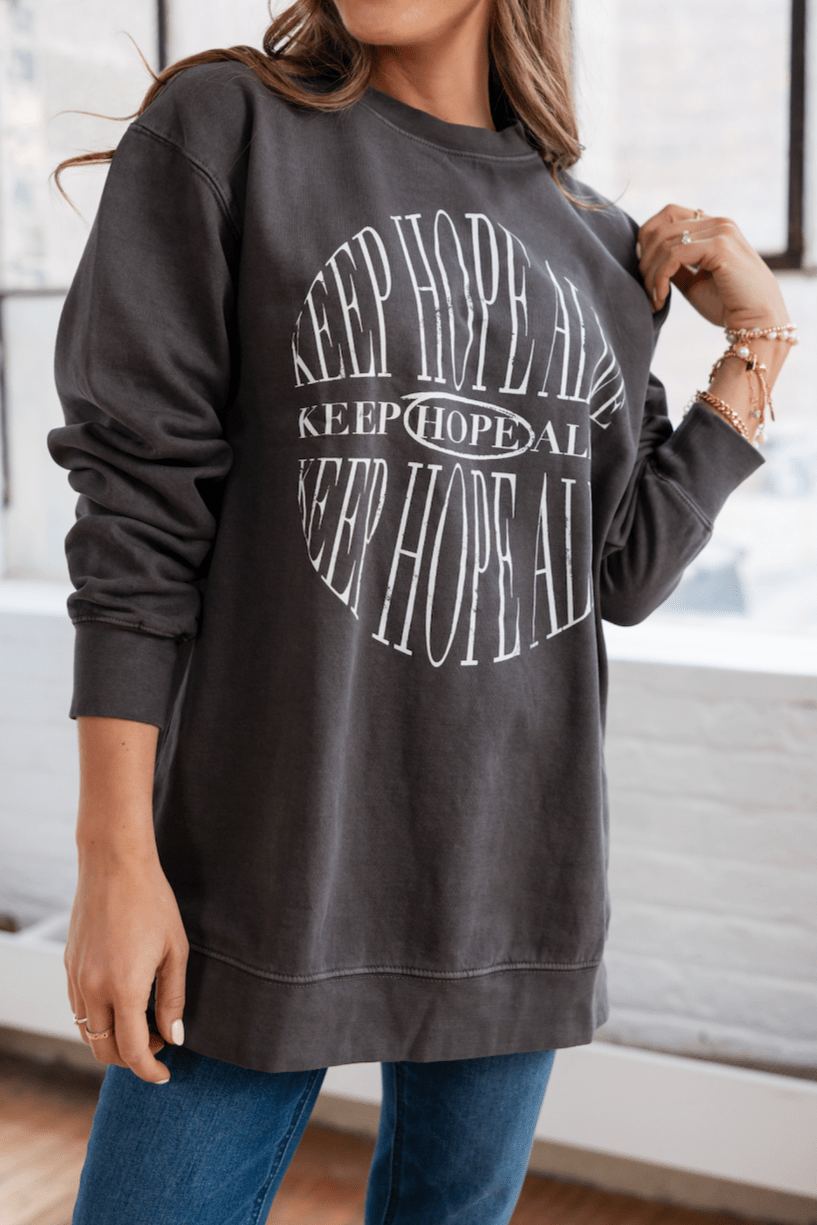 Keep Hope Alive Graphic Sweatshirt - Mainstream Boutique