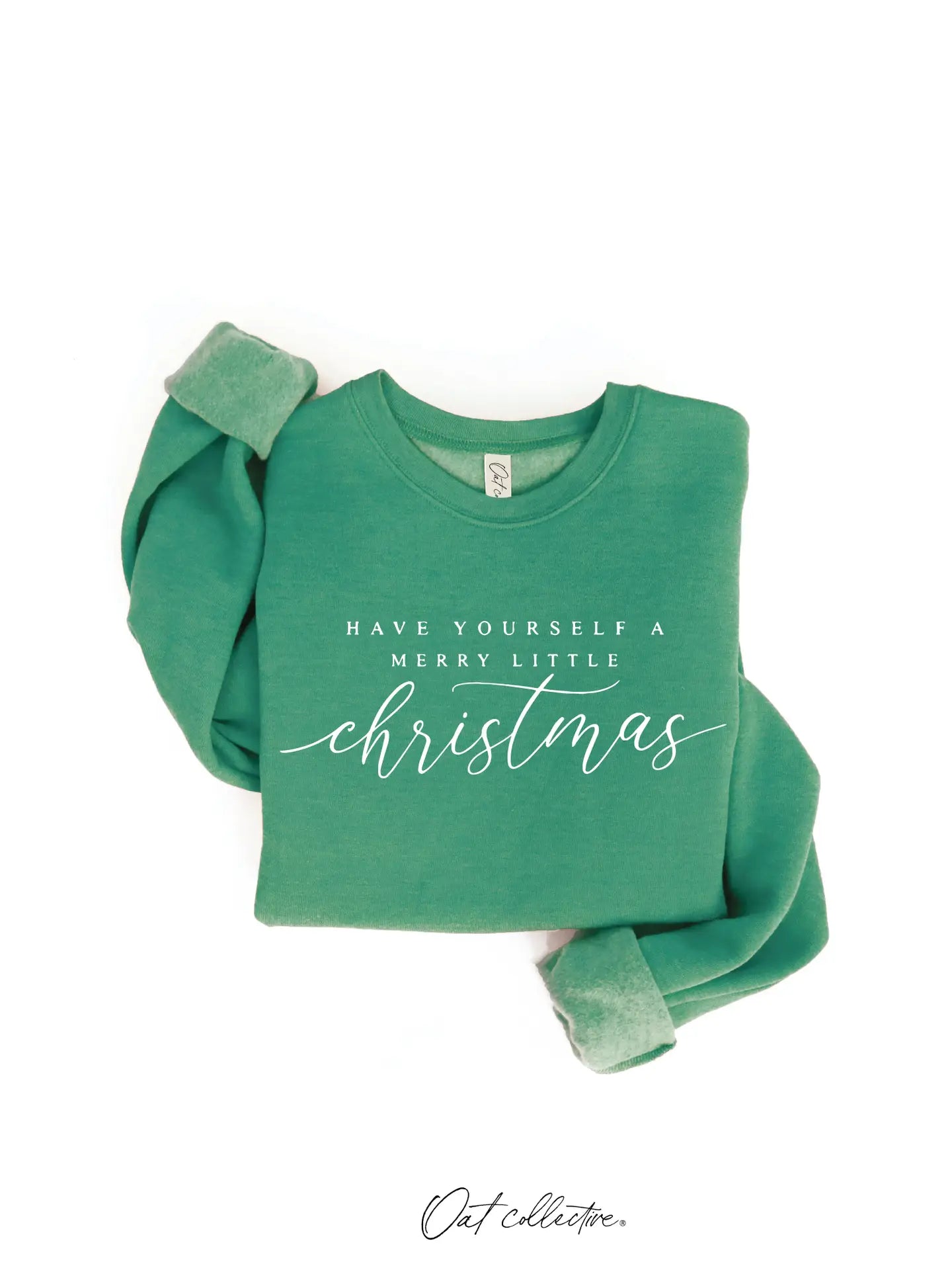 Have Yourself A Merry Little Graphic Sweatshirt - Mainstream Boutique
